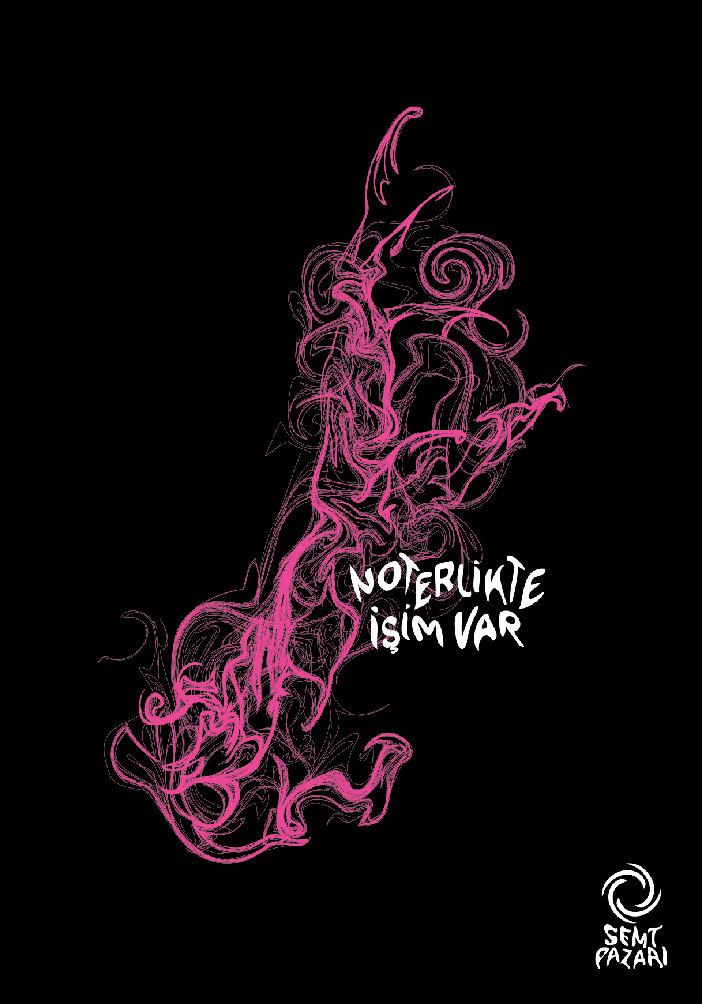 Semt Pazarı – poster, the album title in pink smoke on black